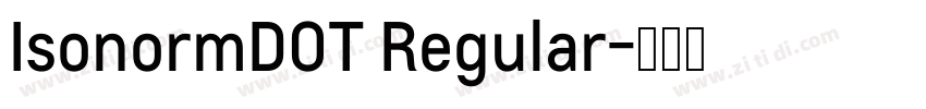 IsonormDOT Regular字体转换